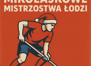Mistrzostwa Łodzi w Unihokeju