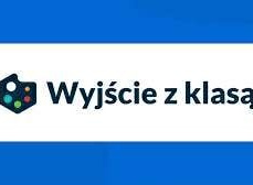 „Wyjście z klasą”