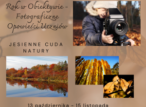 Szkolny konkurs fotograficzny "Rok w Obiektywie – Fotograficzne Opowieści Uczniów"